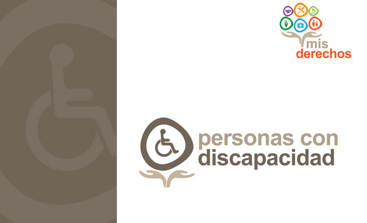 Mis Derechos: Soy una persona con discapacidad