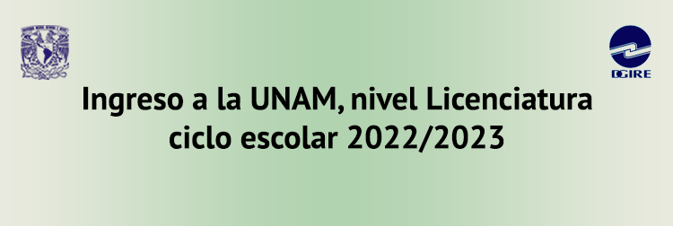 ingreso-UNAM-Licenciatura